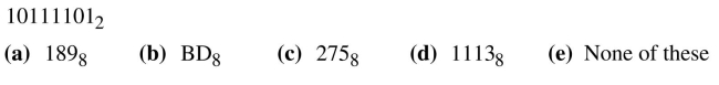 Find the octal equivalent for each of the following binary numbers.