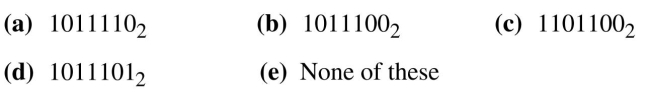 Find the binary equivalent for each of the following decimal numbers. 92  <div style=padding-top: 35px> 
