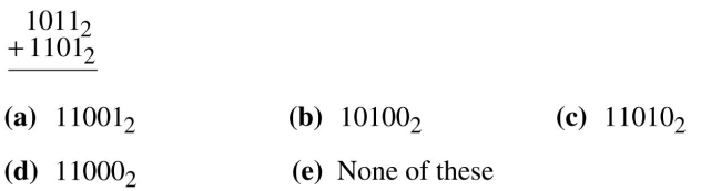 Add the following binary numbers.  <div style=padding-top: 35px> 