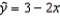 In the least squares regression line   , the predicted value of y equals: A)  1.0 when x = -1.0 B)  2.0 when x = 1.0 C)  2.0 when x = -1.0 D)  1.0 when x = 1.0