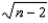 In simple linear regression, the denominator of the standard error of estimate   is   .