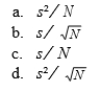 The estimated standard error of the mean, s X