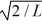 An electron is bound in an infinite square-well potential (a box)  on the x-axis. The width of the well is L and the well extends from x = 0.00 nm to   In its present state, the normalized wave function of the electron is given by: ψ(x)  =<sub> </sub> <sub> </sub>   sin (2πx/L) . What is the energy of the electron in this state? (h = 6.626 × 10<sup>-34</sup> J ∙ s, m<sub>el</sub> = 9.11 × 10<sup>-31</sup> kg, 1 eV = 1.60 × 10<sup>-19</sup>)  A)  0.10 eV B)  0.052 eV C)  0.13 eV D)  0.078 eV E)  0.026 eV