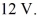 An alternating current is supplied to an electronic component with a warning that the voltage across it should never exceed   What is the highest rms voltage that can be supplied to this component while staying below the voltage limit in the warning? A)  6   V B)  12   V C)  144 V D)  6 V