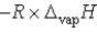 Which of the following is the slope of the line that illustrates the relationship between the natural logarithm of the vapor pressure of a gas and the reciprocal of its temperature (in kelvin) ? A)    B)    C)  T D)    E)   
