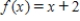 Use the functions   and   to find the function   . ​ A)    B)    C)    D)    E)   
