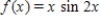 Determine whether the function is even,odd,or neither. ​   ​ A) even B) odd C) neither