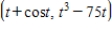 ​The position vector of a particle moving in the xy-plane is   for   .For what value of y does the path of the particle have a horizontal tangent? ​ A) ​-300 B) ​   C) ​25 D) ​300