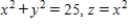 Find a vector-valued function,using the given parameter,to represent the intersection of the surfaces given below. Surfaces Parameter     ​ A)    ​ B)    ​ C)    ​ D)    ​ E)    ​