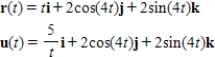Use the properties of the derivative to find   given the following vector-valued functions. ​ ​ ​   ​ A) 2 ​ B)    ​ C) 2t ​ D) 5 ​ E) 0 ​