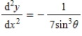 Find   and   if possible,and find the slope and concavity (if possible) at the point corresponding to   . ​   ​ A) ​   ,   ;at   : slope   and concave down B)    ,   ;at   : slope   and concave down C) ​   ,   ;at   : slope   and concave up D)    ,   ;at   : slope   and concave up E)    ,   ;at   : slope of   and concave down