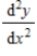 Find the second derivative   of the parametric equations   ,   . ​ A)    B)    C)    D)    E)   