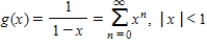 Explain how to use the geometric series   to find the series for the function   . ​ A) replace x with   B) replace x with   and multiply the series by   C) replace x with   and divide the series by   D) replace x with   and divide the series by   E) replace x with  