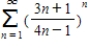 Use the Root Test to determine the convergence or divergence of the series. ​   ​ A) Root Test inconclusive B) converges C) diverges