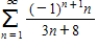 True or false: The series   diverges. ​