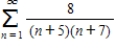 Find the sum of the convergent series. ​   ​ A)    B)    C)    D)    E)   