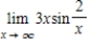 Evaluate the limit   using L'Hopital's Rule if necessary. ​ A)    B)    C)    D) 0 E) does not exist