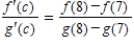 Apply the Extended Mean Value Theorem to the functions   and   on the interval   ,and find all values c in the interval   such that   . ​ A)    B)    C)    D)    E)   