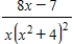 Write the form of the partial fraction decomposition for the following rational expression. ​   ​ A)    B)    C)    D)    E)   