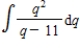 Find the indefinite integral. ​   ​ A)    B)    C)    D)    E)   