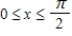 What is the average value of ​   for the closed interval   ? ​ A) ​   B) ​   C) ​   D) ​  