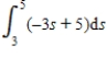 Evaluate the definite integral of the algebraic function. ​   ​ Use a graphing utility to verify your results. ​ A) -11 B) 10 C) -14 D) -28 E) -6