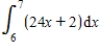 Evaluate the integral. ​   ​ Given, ​   ,   ,   , ​   . ​ A) 156 B) 15 C) 6,632 D) 7,646 E) 158