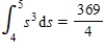 Evaluate the integral.   given,   ,   ,     . A) 54 B) 1,119 C) 10 D) 1,351 E) 241