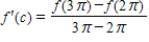 Determine whether the Mean Value Theorem can be applied to the function   on the closed interval   .If the Mean Value Theorem can be applied,find all numbers c in the open interval   such that   . ​ A) MVT applies;   B) MVT applies;   C) MVT applies;   D) MVT applies;   E) MVT does not apply