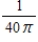 <strong>A conical tank (with vertex down)is 20 feet across the top and 18 feet deep.If water is flowing into the tank at a rate of 20 cubic feet per minute,find the rate of change of the depth of the water when the water is 12 feet deep. </strong> A) B) C) D) E)