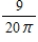 <strong>A conical tank (with vertex down)is 20 feet across the top and 18 feet deep.If water is flowing into the tank at a rate of 20 cubic feet per minute,find the rate of change of the depth of the water when the water is 12 feet deep. </strong> A) B) C) D) E)