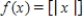 Find the limit (if it exists) .Note that   represents the greatest integer function. ​   ​ A) 3 B) -2 C) 2 D) -3 E) does not exist