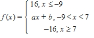 Find the constant a such that the function ​   ​ Is continuous on the entire real line. ​ A)    ,   B)    ,   C)    ,   D)    ,   E)    ,  