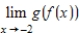 Let   and   .Find the limit. ​   ​ A) 12 B) 4 C) 8 D) -16 E) 16