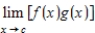 Suppose that   and   .Find the following limit. ​   ​ A) 12 B) 3 C) -21 D) -9 E) 108