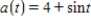 ​ A particle moves along the x-axis so that its acceleration is   for   .If the initial velocity of the particle is 12,then what is the average velocity of the particle during the time interval   ? ​ A) ​36.955 B) ​35.045 C) ​61.045 D) ​37.045