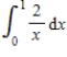 ​Evaluate   . ​ A) ​0 B) ​1 C) ​2e D) ​∞