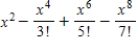 <strong>Let .The first four nonzero terms of the Taylor approximation for about are </strong> A) B) C) D)