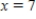 ​The base of a solid is bounded by the curve   ,the x-axis,and the line   .The cross sections,taken perpendicular to the x-axis,are squares.Find the volume of the solid. ​ A) ​4 B) ​   C) ​32π D) ​32