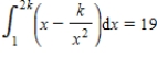 ​What is the sum of all k values that satisfy   ? ​ A) ​19 B) ​   C) ​1 D) ​  