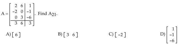 Identify the indicated submatrix.