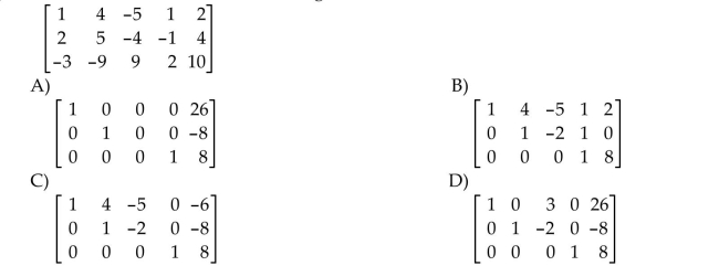 Use the row reduction algorithm to transform the matrix into echelon form or reduced echelon form as indicated. Find the reduced echelon form of the given matrix.