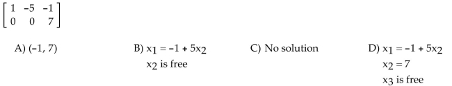 The augmented matrix is given for a system of equations. If the system is consistent, find the general solution. Otherwise state that there is no solution.