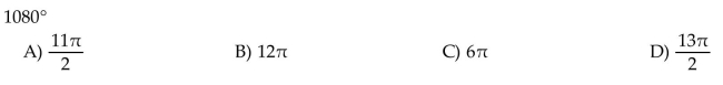 Convert the degree measure to radians. Leave answer as a multiple of