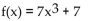 <strong>Determine whether or not the function is one-to-one.  </strong> A) Yes B) No <div style=padding-top: 35px> 