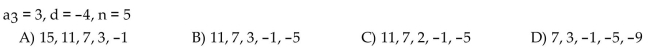 Write the first n terms of the given arithmetic sequence (the value of n is indicated in the question).