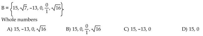 List all the elements of set B that belong to the indicated set.