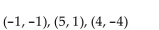 <strong>Determine whether the three points are the vertices of a right triangle. </strong> A) Yes B) No
