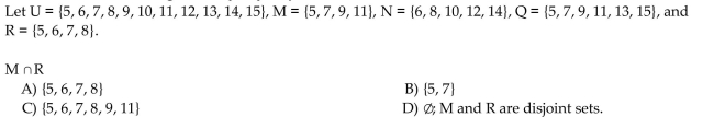 Use these sets to find the following. Identify any disjoint sets.
