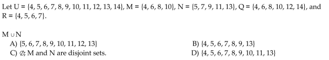 Use these sets to find the following. Identify any disjoint sets.